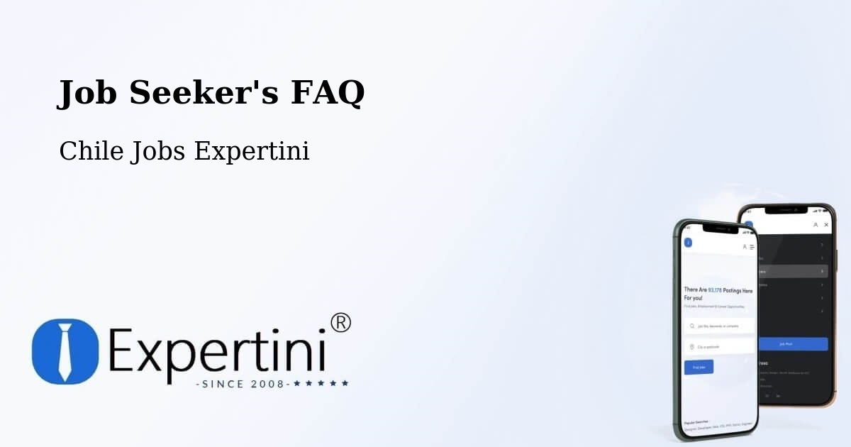 Job Seeker FAQ – Mariquina - Chile Jobs Expertini